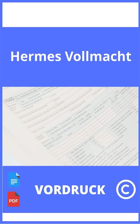 hermes vollmacht erteilung